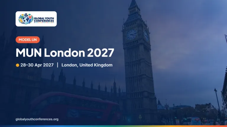 MUN London 2027 – London, United Kingdom